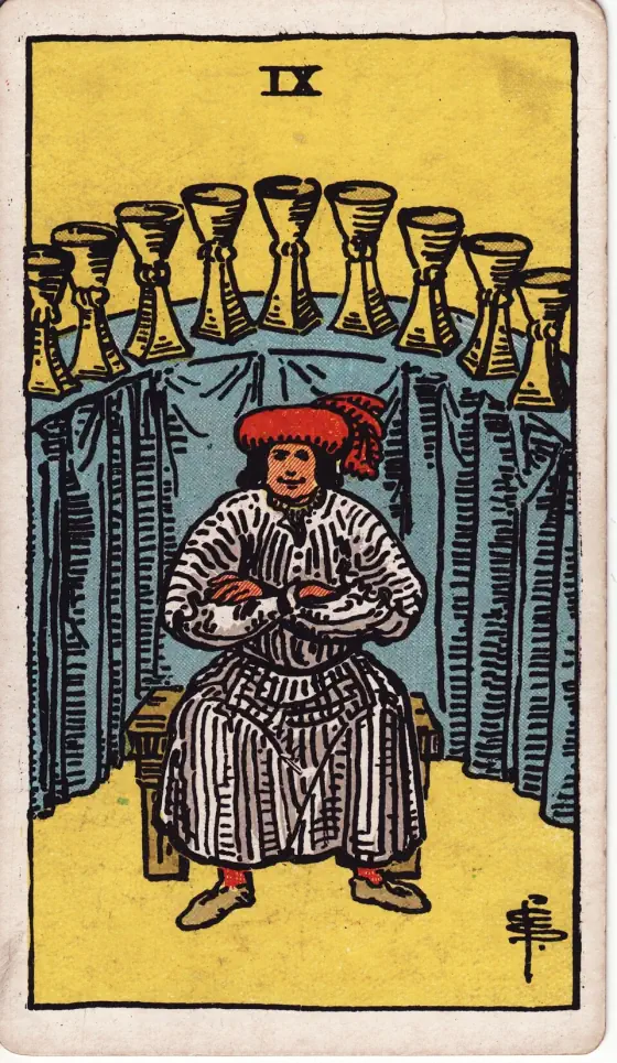 Nine of Cups: A goodly personage has feasted to his heart's content, and abundant refreshment of wine is on the arched counter behind him, seeming to indicate that the future is also assured.